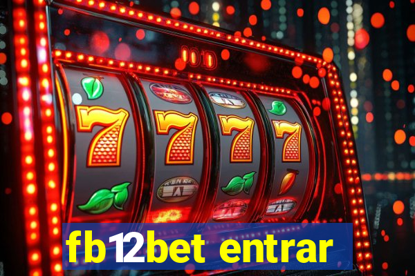 fb12bet entrar